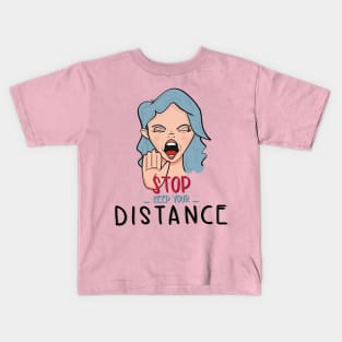 Keep your Distance Kids T-Shirt